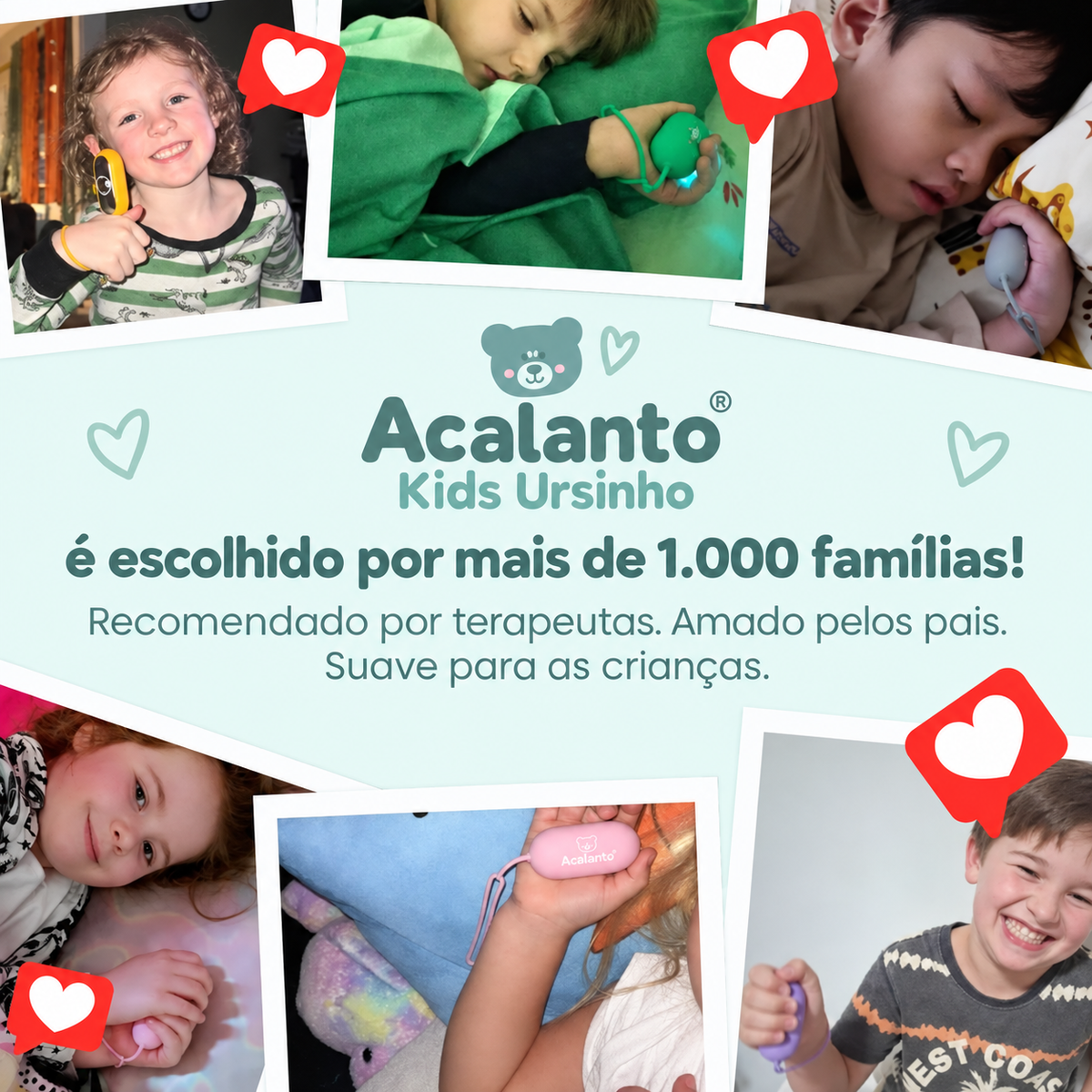 Acalanto® Kids Ursinho - A escolha natural recomendada por terapeutas