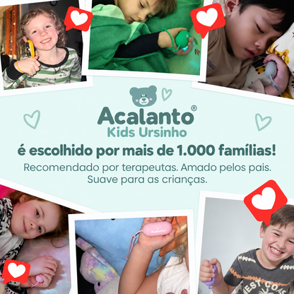Acalanto® Kids Ursinho - A escolha natural recomendada por terapeutas